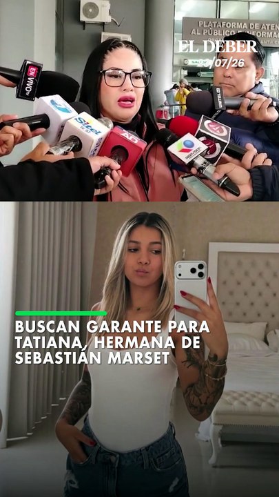 Buscan garante para Tatiana, hermana de Sebastián Marset
