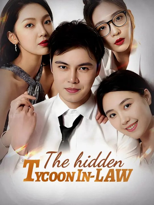 The Hidden Tycoon In-Law | Série Complète | Short Drama Français