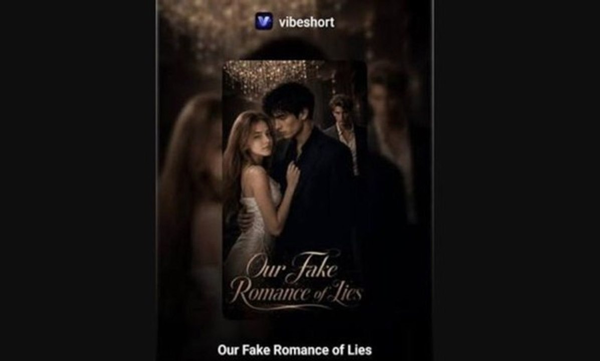 Our fake romance of lies 2026 --New Movie ✅