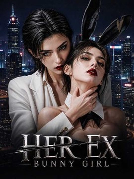 Her Ex Bunny Girl Full EP (New Drama)