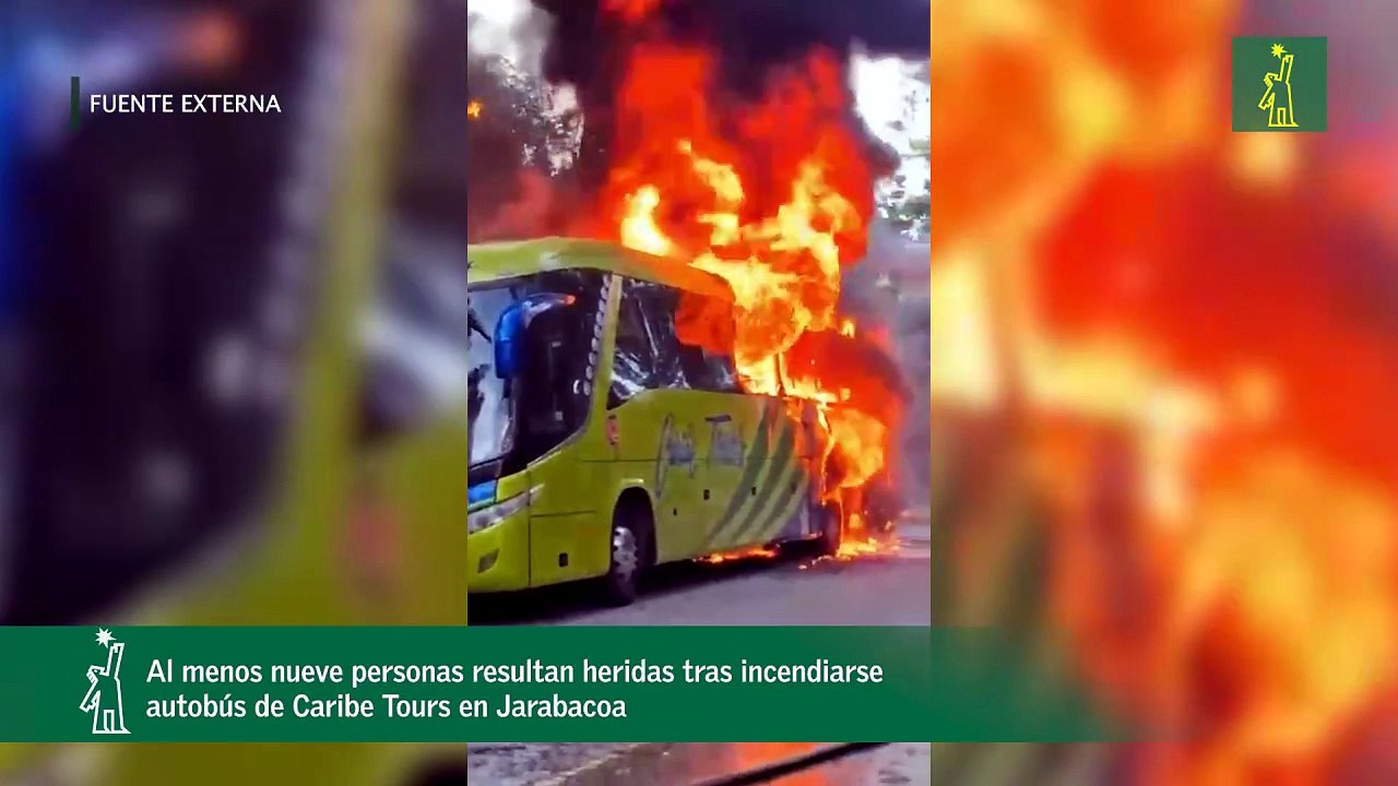 Al menos nueve personas resultan heridas tras incendiarse autobús de Caribe Tours en Jarabacoa