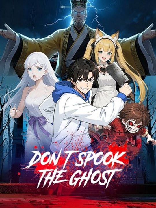 Don't Spook the Ghost | Full Series | Short Drama English