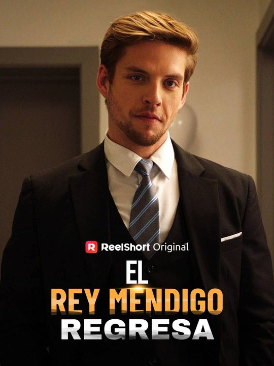 El rey mendigo regresa En Español
