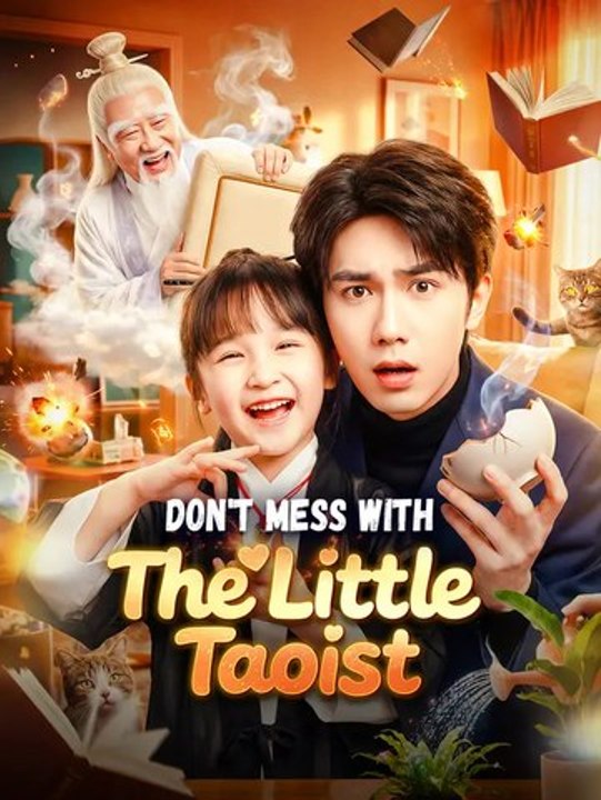 Don't Mess With the Little Taoist Series English