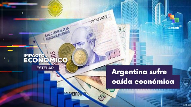IMPACTO ECONÓMICO ESTELAR | Economía argentina sufrió su segunda caída mensual 23-07-2026