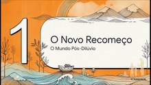 Gênesis: Os Descendentes de Noé e a Origem das Nações | Gênesis 10:1–32 | Bíblia Ilustrada