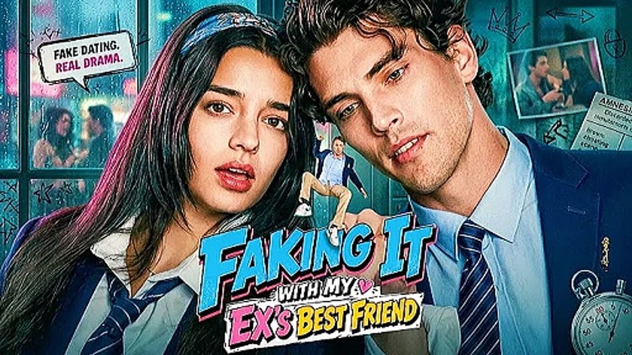 faking it with my ex's best friend (- WaTch - onLine )