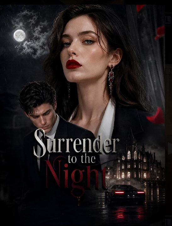 Surrender To The Night- Drama FULL MOVIES ENGLISH SUB