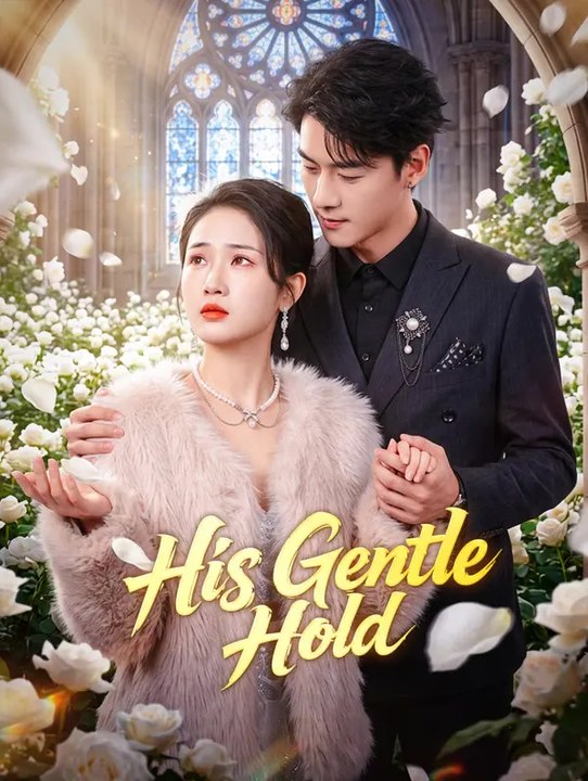 His Gentle Hold Series English