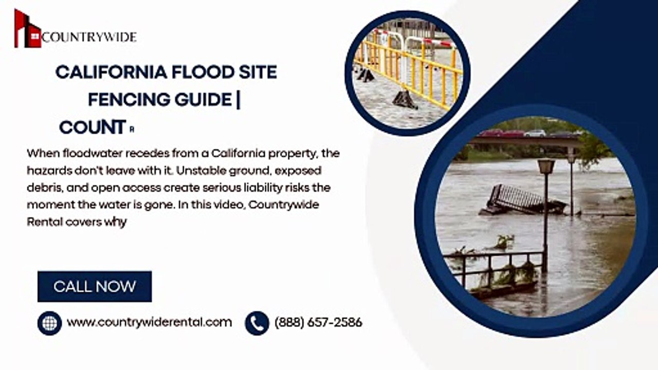 California Flood Site Fencing Guide Countrywide Rental