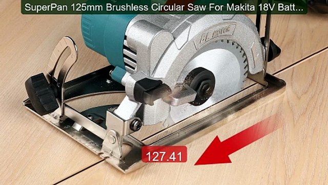 SuperPan 125mm Brushless Circular Saw For Makita 18V Battery ,Cordl... Top Rated 2026 | Buy Now!