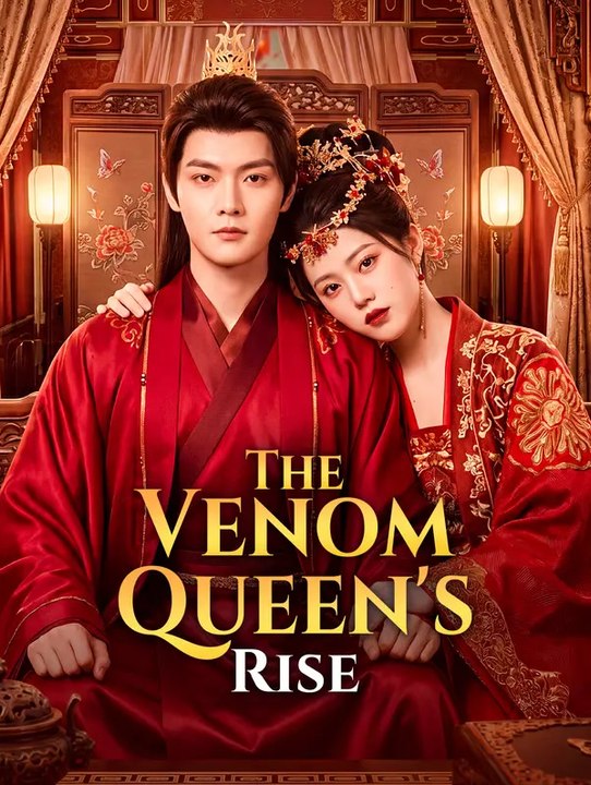 The Venom Queen's Rise | Full Series | Short Drama English