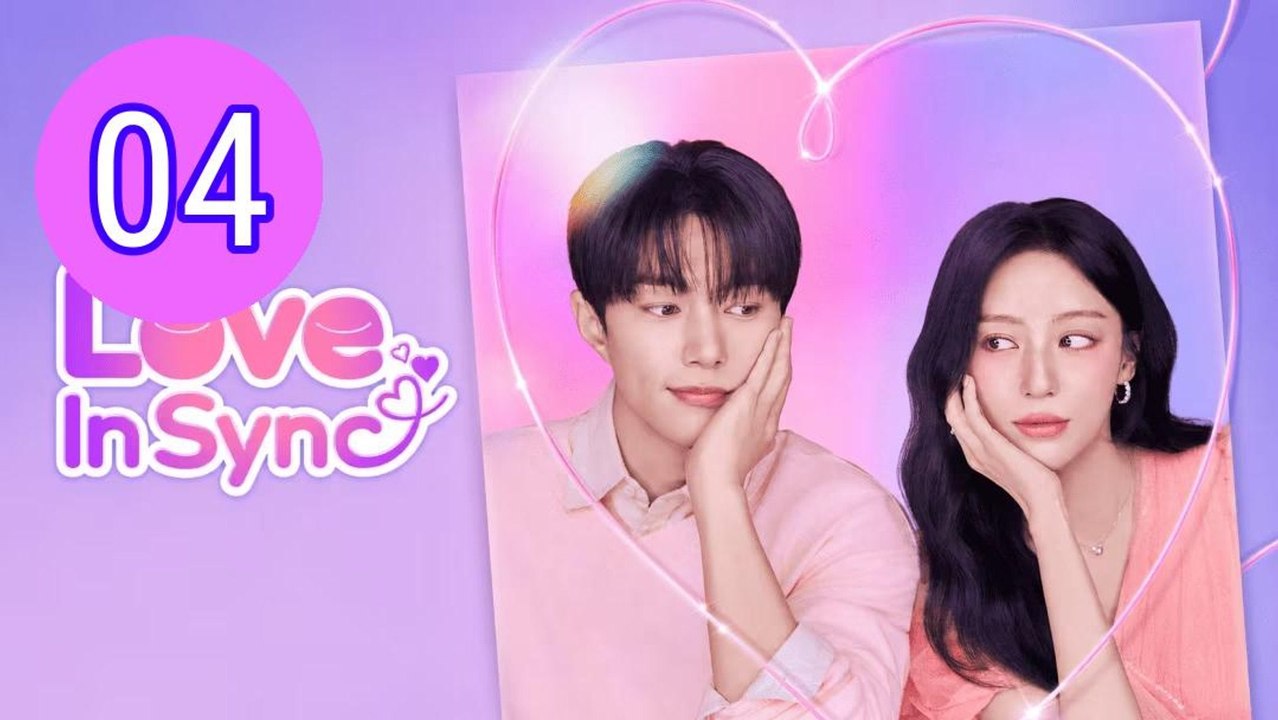 Love in Sync 2026 Episode 4 Engsub