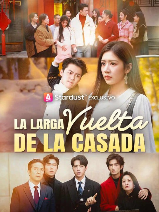 La Larga Vuelta de la Casada - Parte 1/1 | Episodios 1-33