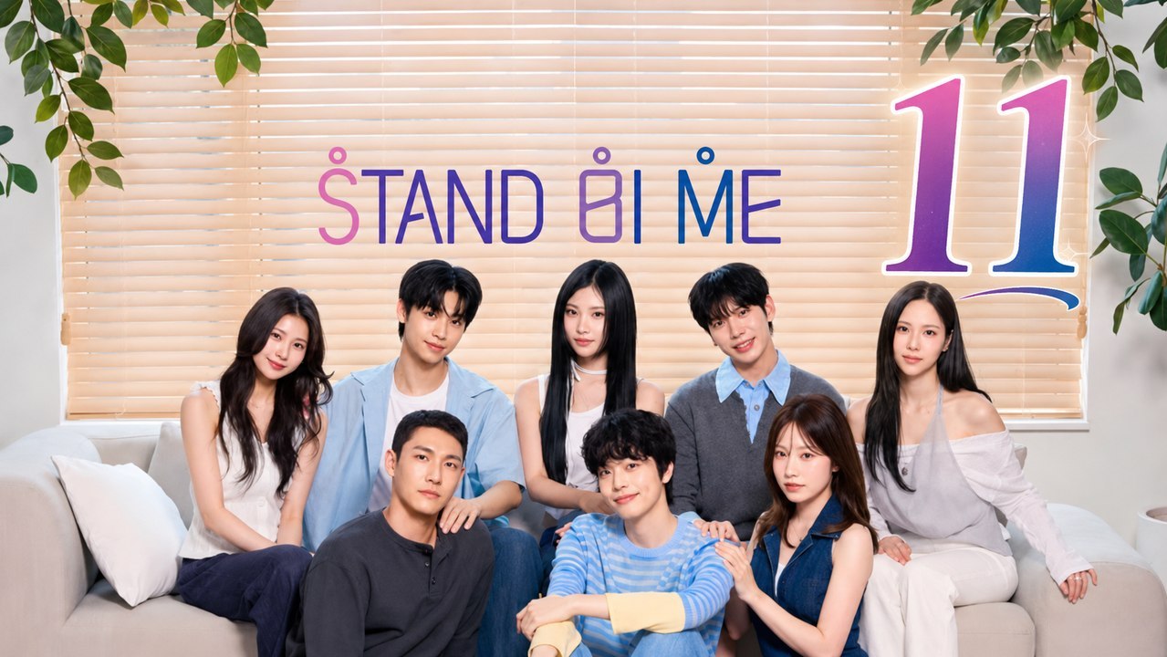 Stand Bi Me Ep 11 Englisch Sub | Ganzer Film Deutsch