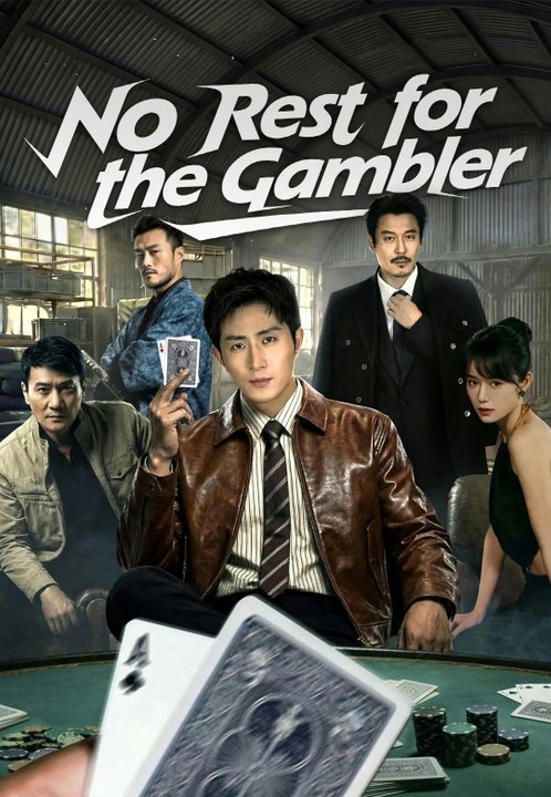 No Rest for the Gambler | Full Series | Short Drama English