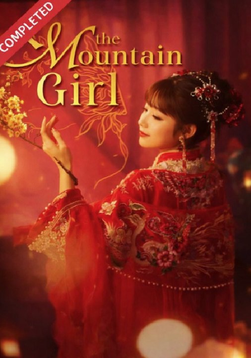 The Mountain Girl - Full Movies English Sub