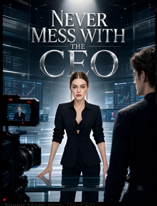 Never Mess With The CEO- Drama FULL MOVIES ENGLISH SUB