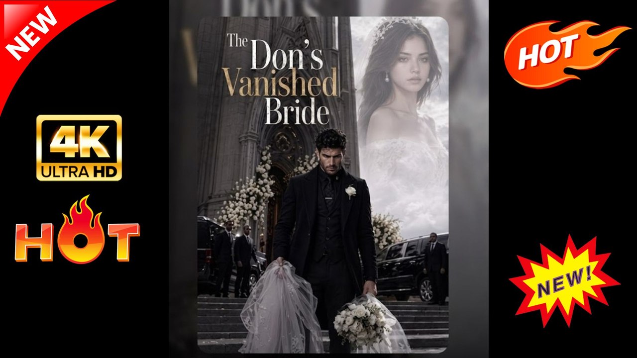 The Don's Vanished Bride | Full Movie 2026