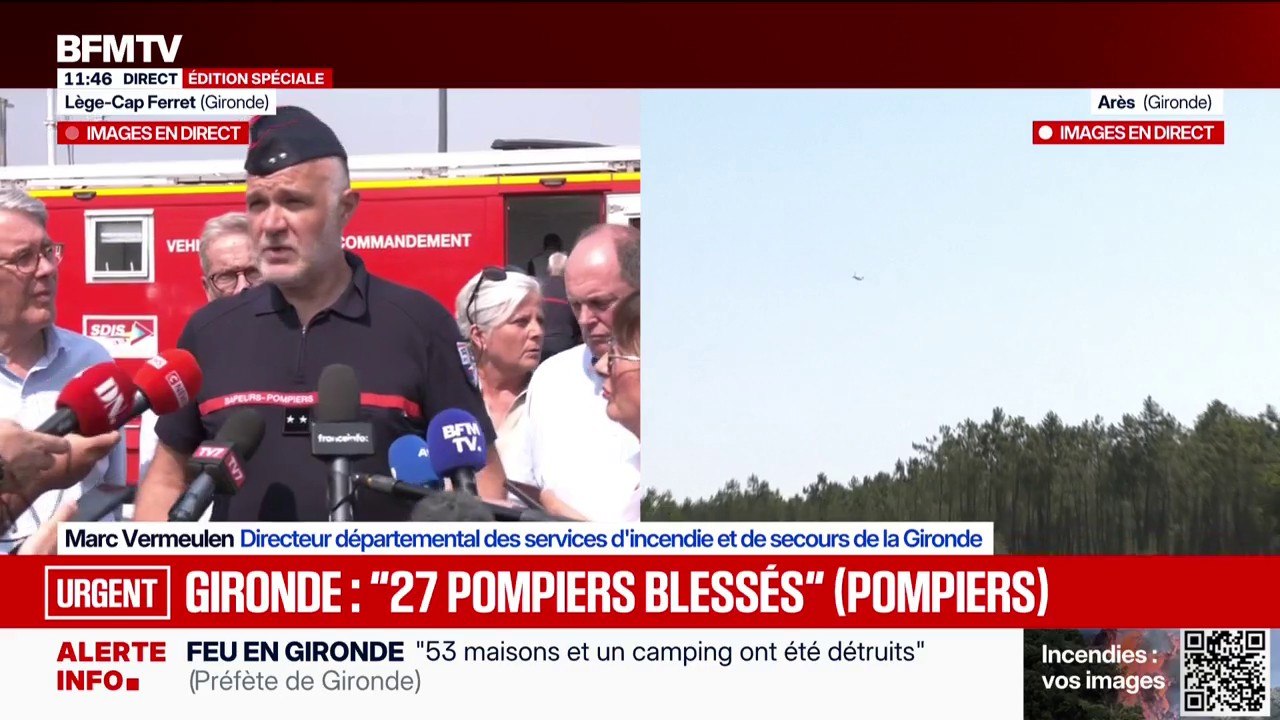 Incendie en Gironde: "27 sapeurs-pompiers ont été pris en charge", dont un "suite à une explosion de bouteille de gaz", détaille le directeur du SDIS