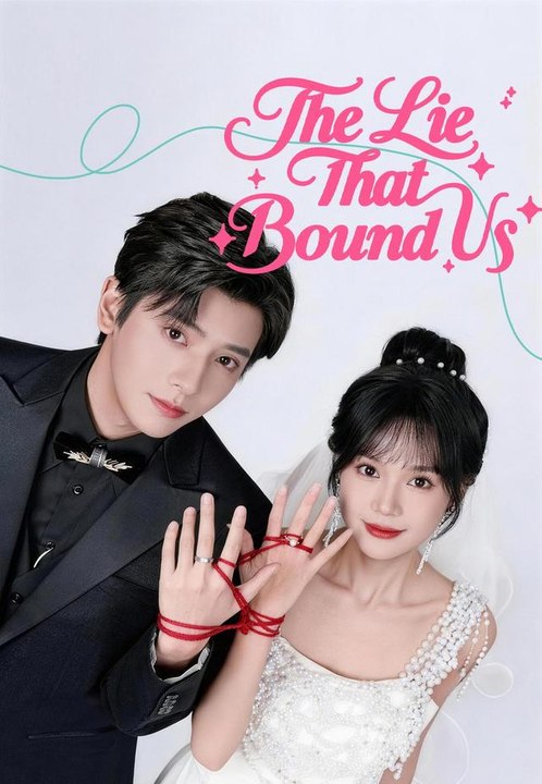The Lie That Bound Us | Full Series | Short Drama English
