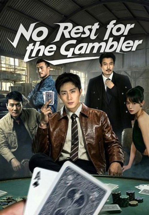 No Rest for the Gambler | Full Series | Short Drama English