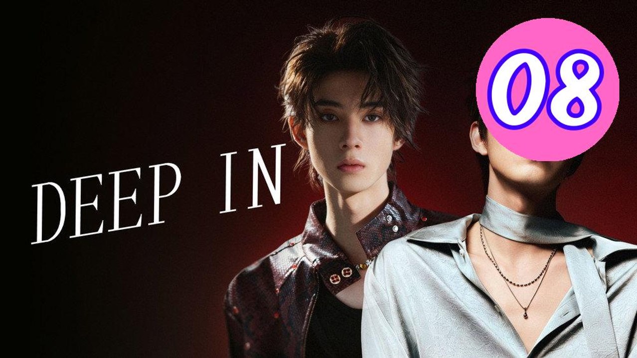 Deep In 2026 Episode 8 Engsub
