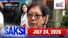 Saksi Express: July 24, 2026 [HD]