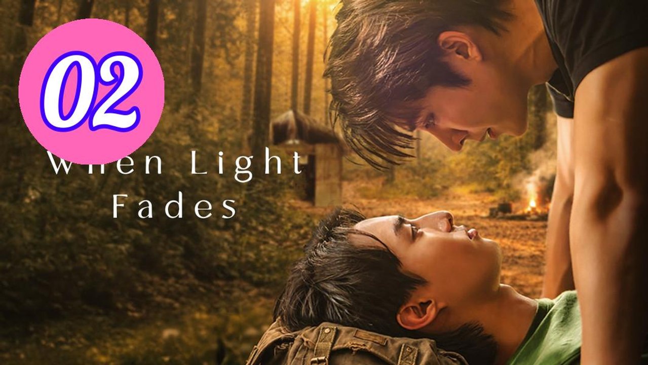 When Light Fades 2026 Episode 2 Engsub