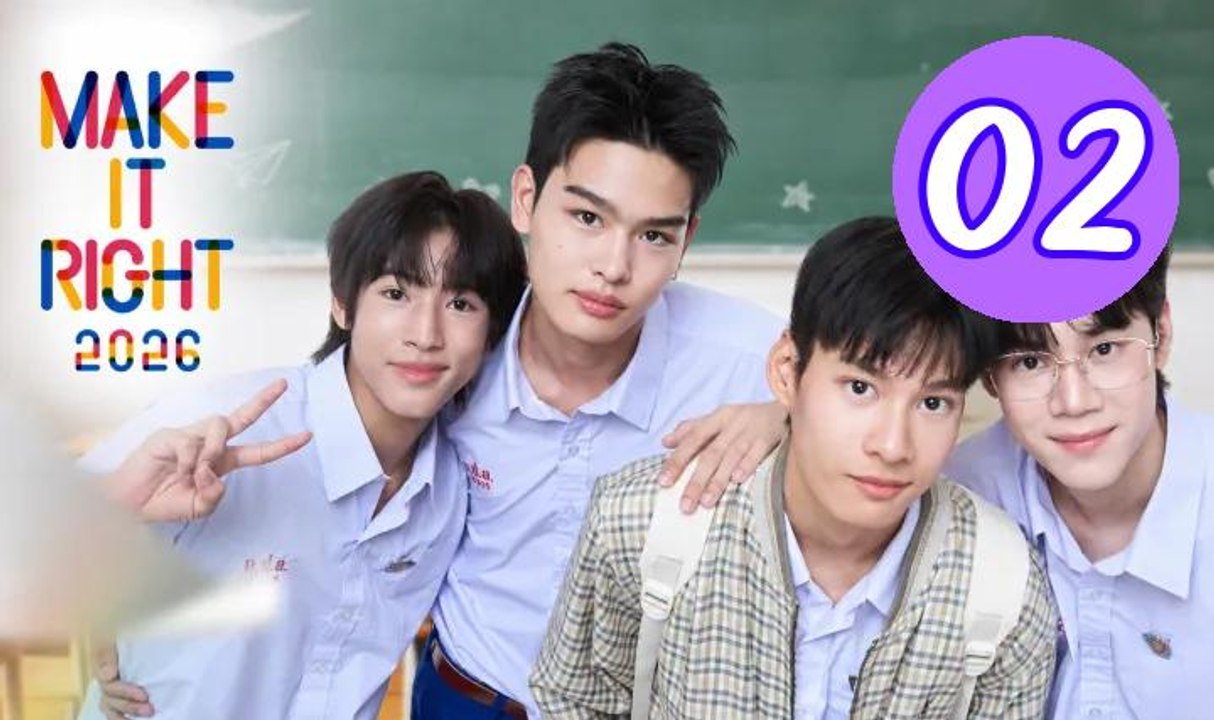 Make It Right 2026 Uncut Versi Episode 2 Engsub