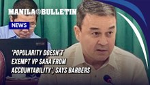 'Popularity doesn't exempt VP Sara from accountability', says Barbers