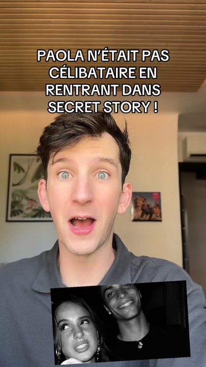 PAOLA N’ÉTAIT PAS CÉLIBATAIRE AVANT SECRET STORY