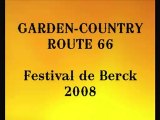 Garden-Country Route 66 - Festival de Berck 2008