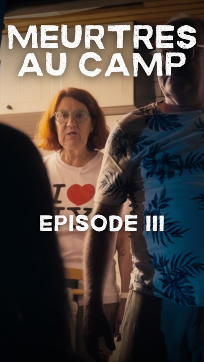 Meurtres au Camp - Episode 3