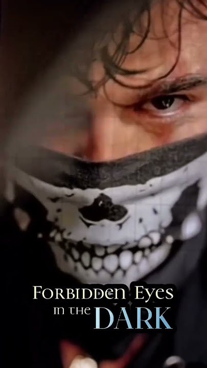 forbidden eyes in the dark🔥[HOT MOVIE 2026]🔥