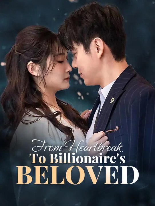 From Heartbreak to Billionaire's Beloved | Komplette Serie | Short Drama Deutsch