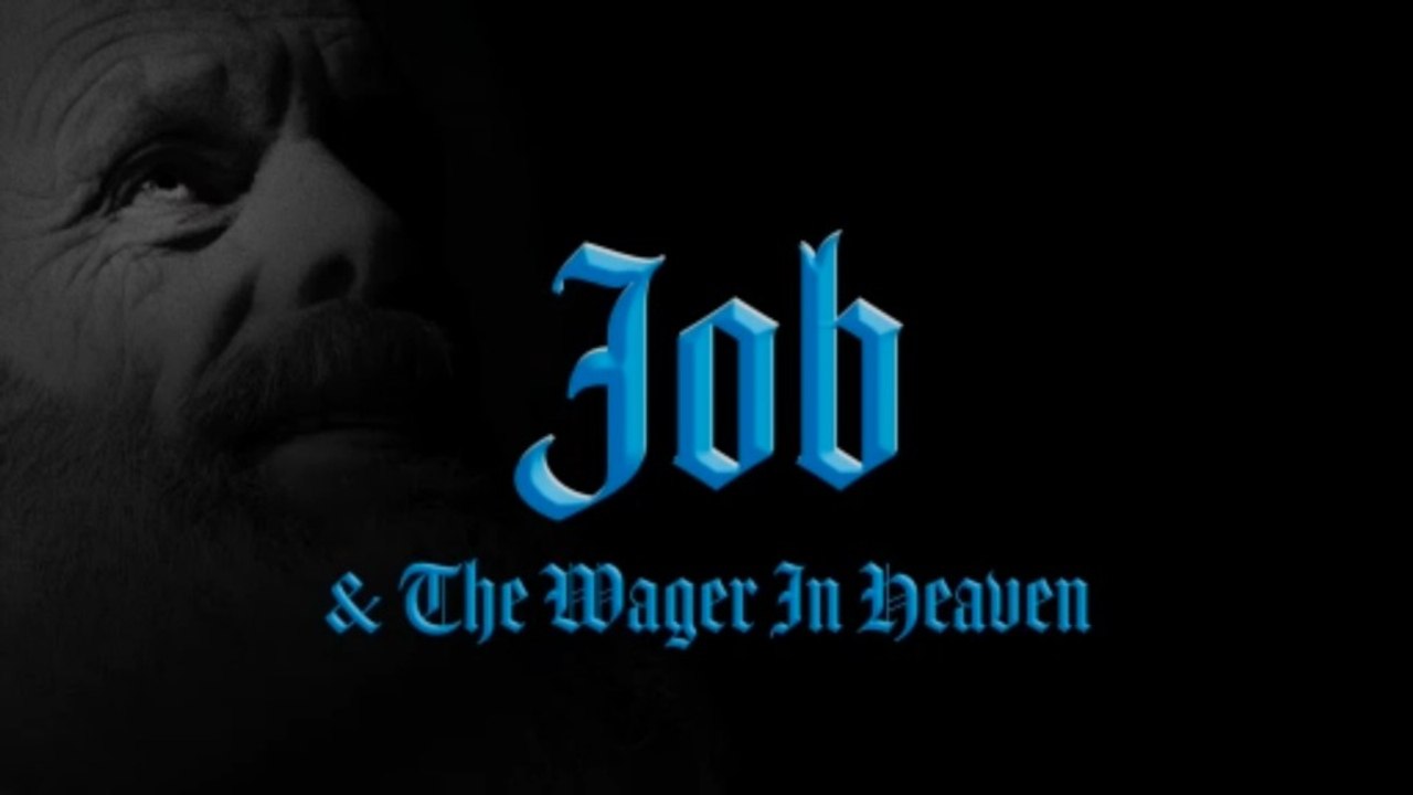Job & The Wager In Heaven
