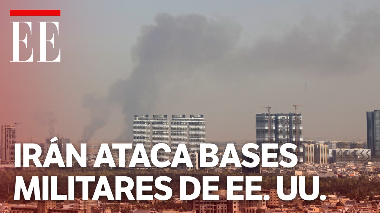 Irán ataca las bases de Estados Unidos en Baréin y Jordania