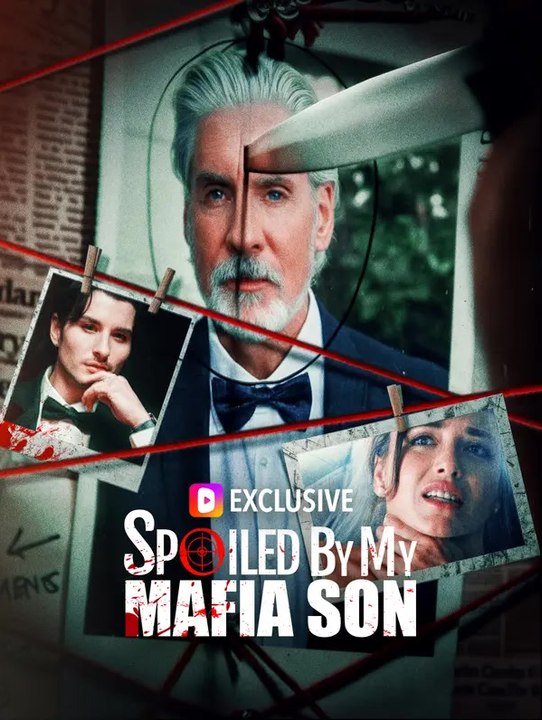 Spoiled By My Mafia Son | Komplette Serie | Short Drama Deutsch