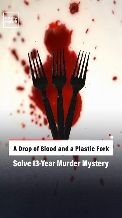 A Drop of Blood and a Plastic Fork Solve 13-Year Murder Mystery