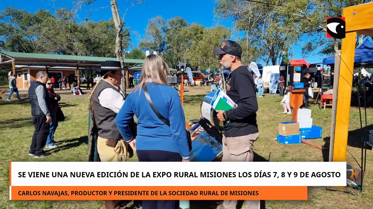 SE VIENE UNA NUEVA EDICIÓN DE LA EXPO RURAL MISIONES LOS DÍAS 7, 8 Y 9 DE AGOSTO