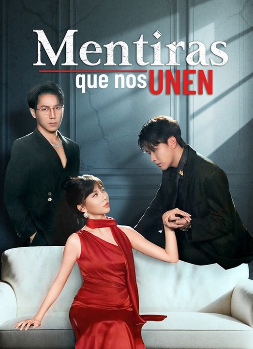 Mentiras que Nos Unen | Drama Romántico Completo en Español | CliffRush Drama