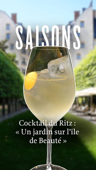 Cocktail du Ritz : « Un Jardin sur l'Île de Beauté »