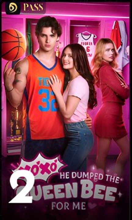 XOXO, He Dumped the Queen Bee For Me- Drama FULL MOVIES ENGLISH SUB