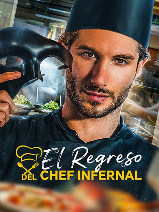 El Regreso del Chef Infernal - Completo drama español