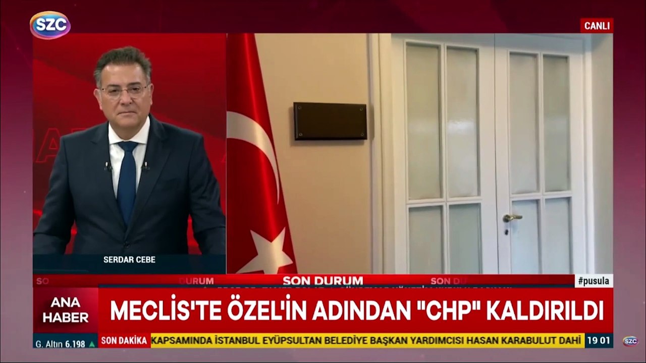 Meclis'te Özel'in adından "CHP" kaldırıldı