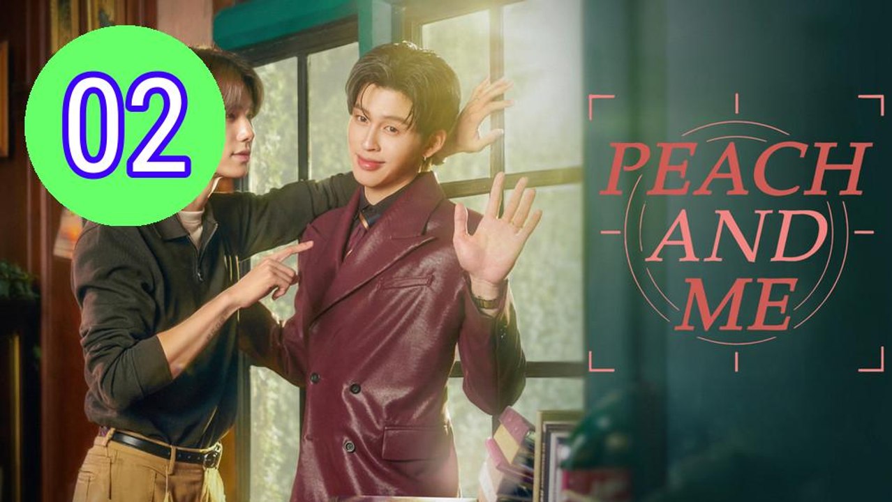 Peach and Me 2026 Episode 2 Engsub
