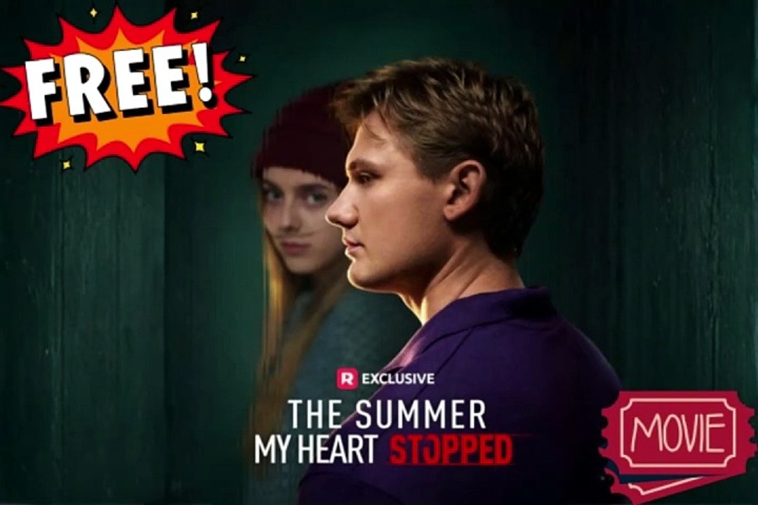 Hot 🔥 The Summer My Heart Stopped Dailymotion Movie - Free Episodes [Full Movie]