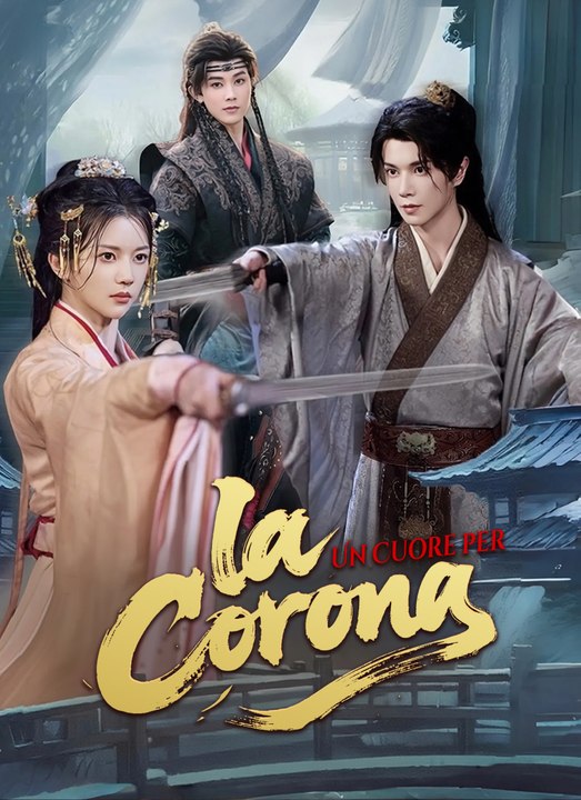 Un Cuore per la Corona | Full 57 Eps SD Drama 2026