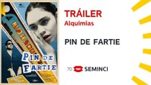 Primer Tráiler Oficial de 'Pin de Fartie'
